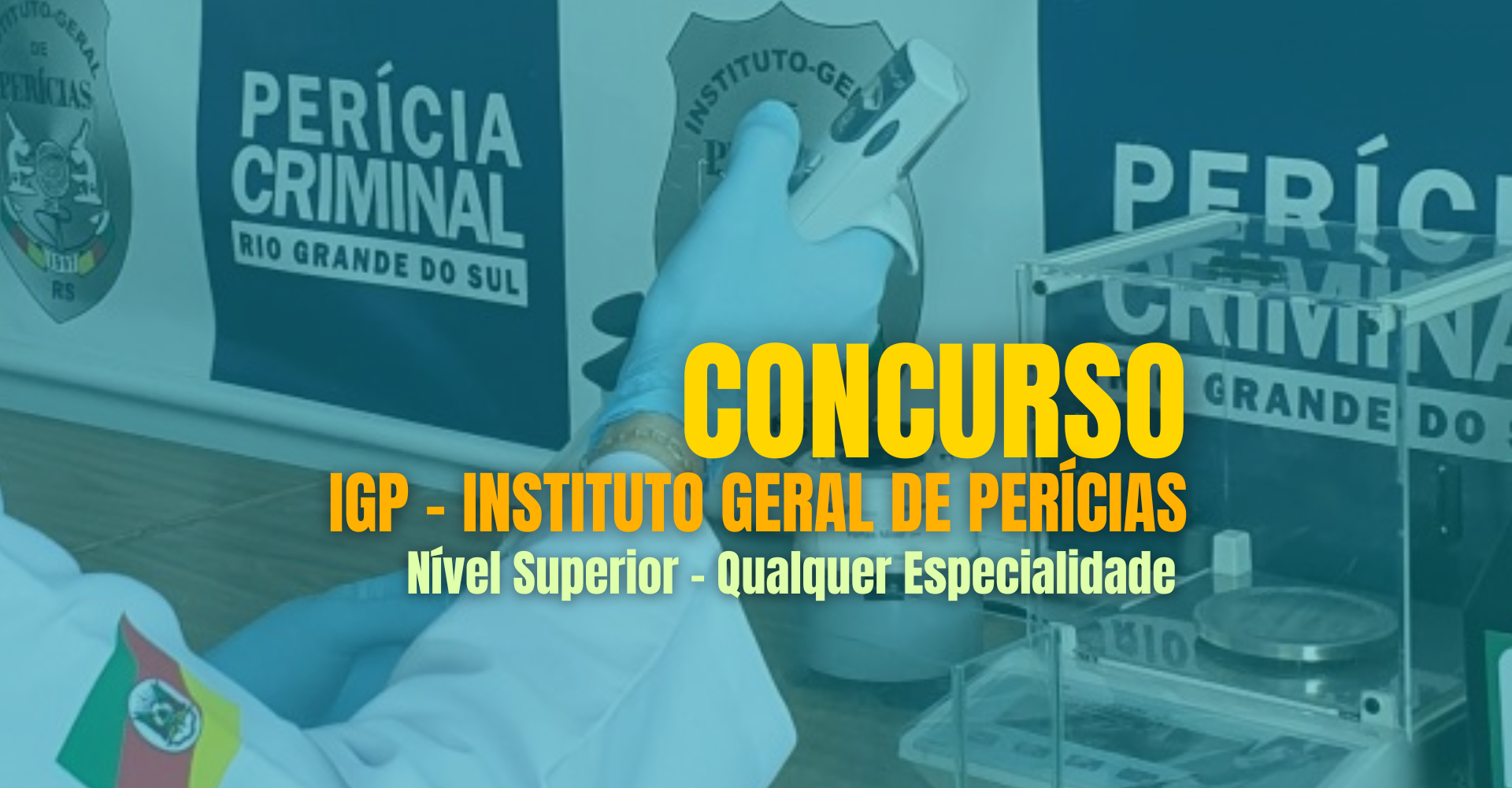 Concurso IGP RS - Instituto Geral de Perícias do Rio Grande do Sul: cursos,  edital e datas